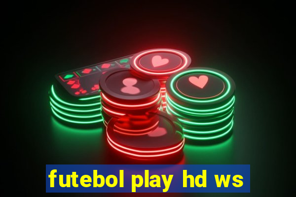 futebol play hd ws